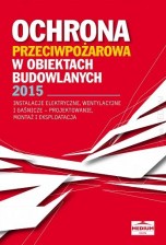 Ochrona przeciwpożarowa obiektów budowlanych 2015