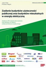 Zasilanie budynków użyteczności publicznej oraz budynków mieszkalnych w energię elektyczną. Zasilacze UPS i baterie akumulatorów oraz sposoby ich doboru, układy pomiarowe zużytej energii