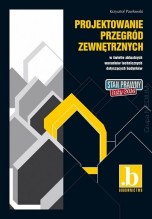 Projektowanie przegród zewnętrznych w świetle nowych warunków technicznych dotyczących budynków, stan prawny luty 2016