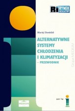 Alternatywne systemy chłodzenia i klimatyzacji. Przewodnik