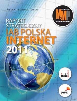Raport Strategiczny IAB Polska INTERNET 2011