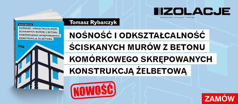 Nośność i odkształcalność ściskanych murów z betonu komórkowego skrępowanych konstrukcją żelbetową
